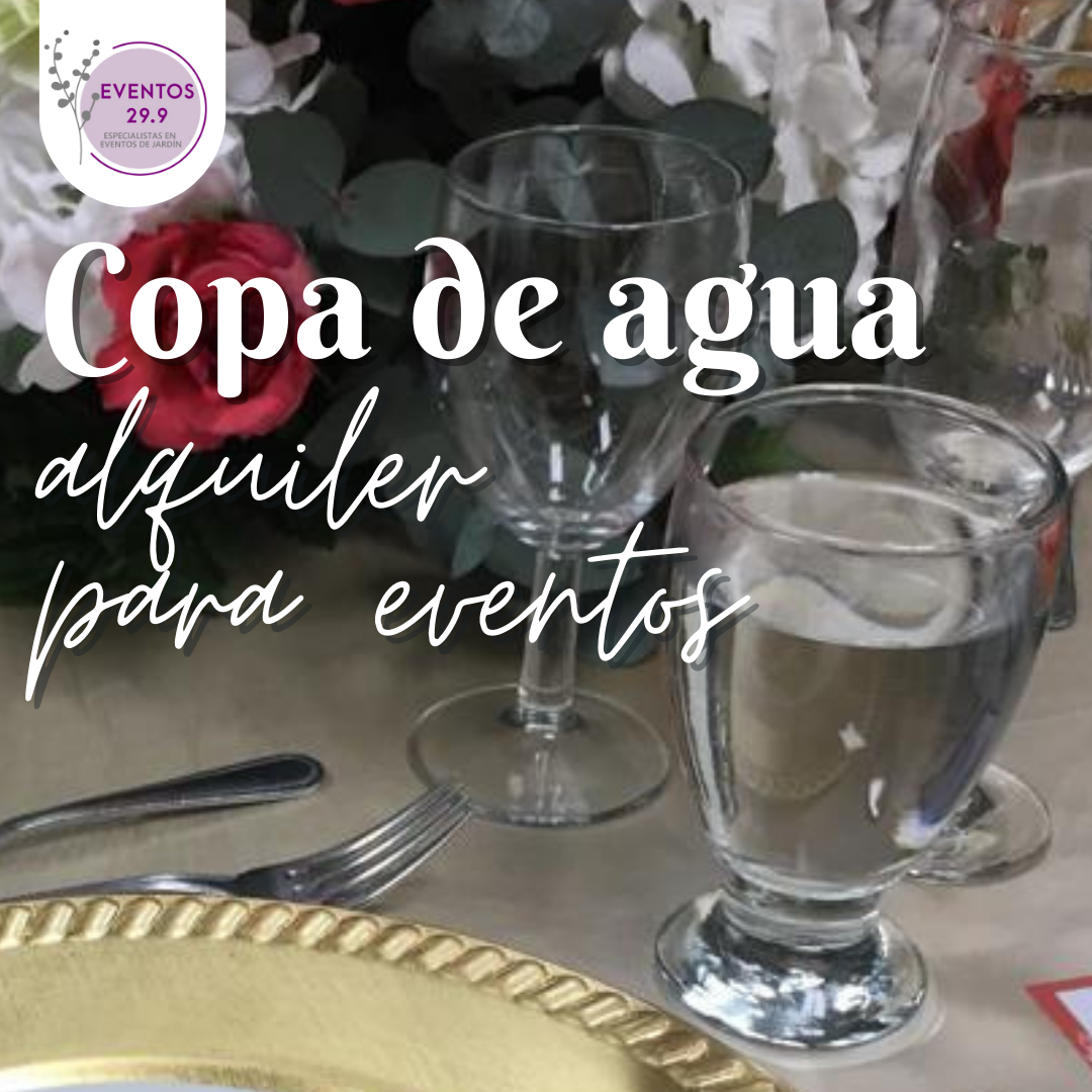 Alquiler de copa de agua 